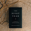 Load image into Gallery viewer, The Pivot Year - book