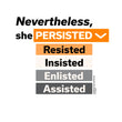 Load image into Gallery viewer, Nevertheless She Persisted TN Orange - Long Sleeve