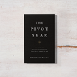 Load image into Gallery viewer, The Pivot Year - book