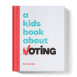 Load image into Gallery viewer, A Kids Book About Voting