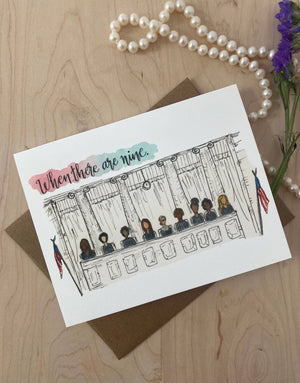 When There Are Nine - RBG Tribute: A2 Blank Greeting Card