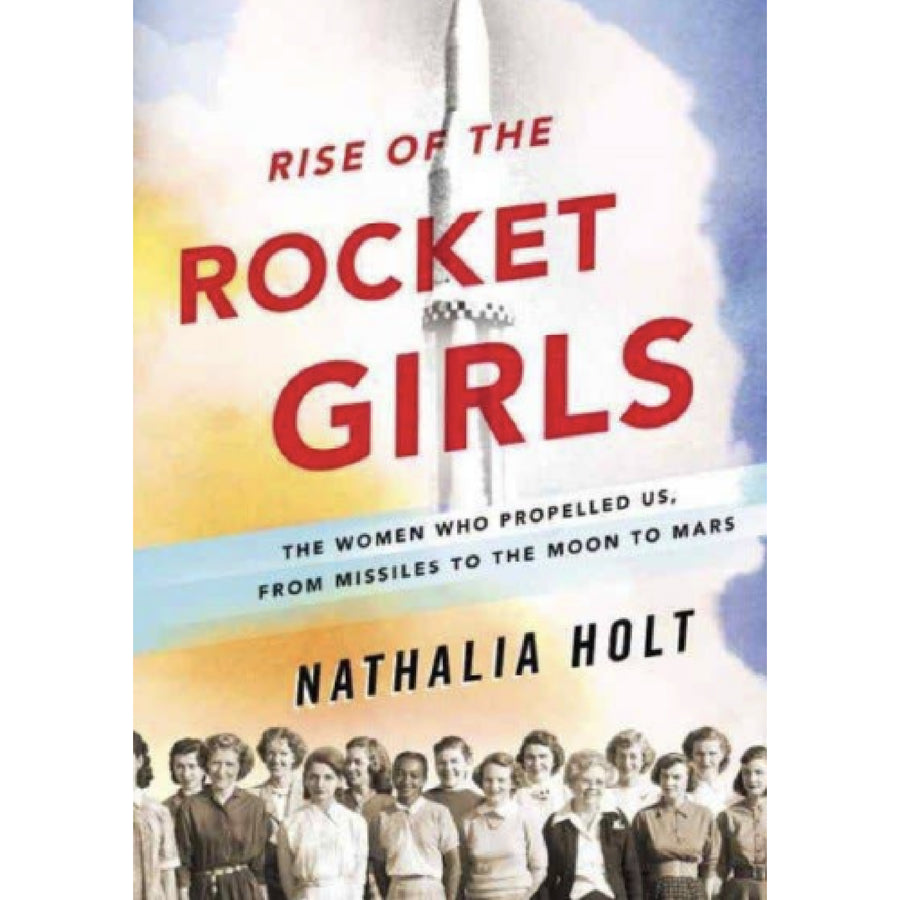 Rise of the Rocket Girls