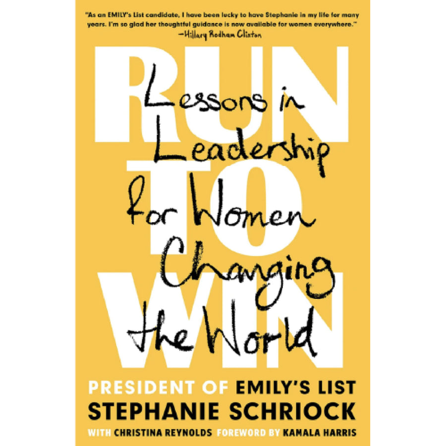 Run to Win: Lessons in Leadership Women Changing the World