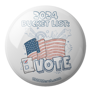2024 Bucket List Pinback Button