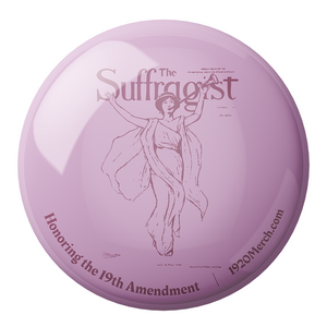 The Suffragist Pinback Button