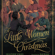Load image into Gallery viewer, Little Women Christmas by Heather Vogel Frederick: Hardcover; 32 pages / English
