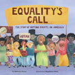 Load image into Gallery viewer, Equality's Call by Deborah Diesen: Hardcover; 48 pages / English
