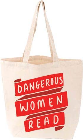 Dangerous Women Read Tote Bag