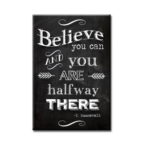 Believe you can Fridge Magnet