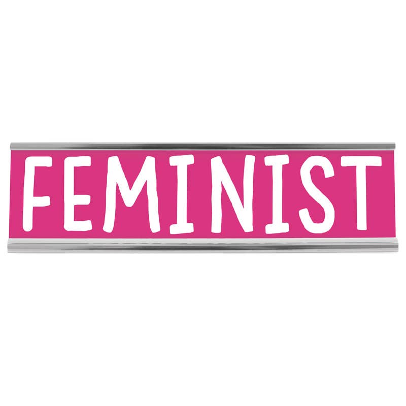 8" Pink Desk Sign - Feminist