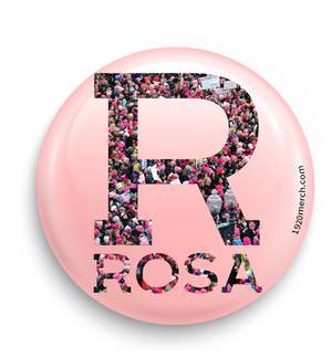 I am ROSA - Historic March Background (Pink)