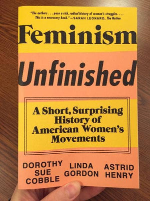 Feminism Unfinished