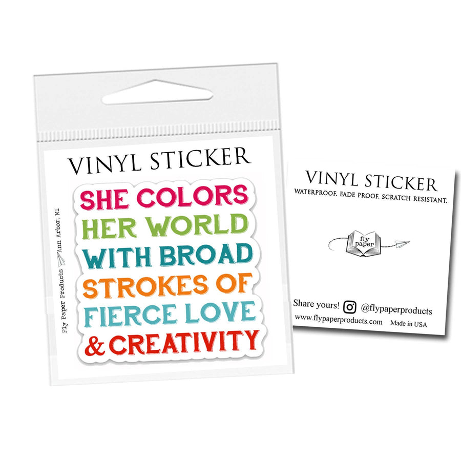 Fierce Love and Creativity Inspirational Vinyl Sticker: Packaged Sticker